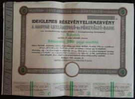 1945. Ideiglenes Részvényelismervény a Magyar Leszámitoló-és Pénzváltó-Bank 250P (5db 50P) névértékű részvényéről sorszám és aláírás nélkül