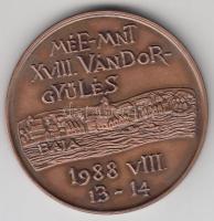 Lantos Györgyi / Szabó Géza (1939-) 1988. "MÉE XIX. Vándorgyűlése Baja / Türr István" Br e...