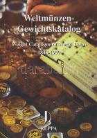 Weltmünzen - Gewichtskatalog / Weight Catalogue of World Coins 1848-1999