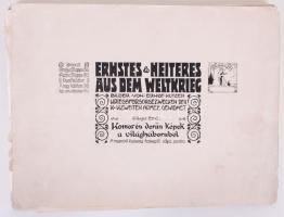 Kutzer Ernő: Komor és derüs képek a világháborúból A második hadsereg hadsegitő céljai javára (Wien, 1917. Hartmann.) 24, részben színes különálló képtábla + kétnyelvű címlap és ajánlás). Grafikák és festmények, részben karikatúrák. Ritka! (néhol foltokkal)