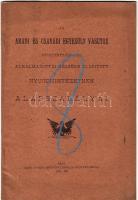 Az Aradi és Csanádi Egyesült Vasutak Rt. nyugdíjintézetének alapszabályai