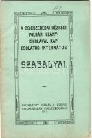 1912 A Csíkszereda községi leányiskolával kapcsolatos internátus szabályai; Vákár L. nyomdája