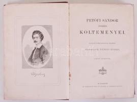 Petőfi Sándor összes költeményei - Hazai művészek rajzaival díszített 3. népies kiadás, Bp., 1886 At...