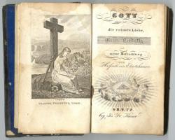 Eckartshausen, Karl von. Gott ist die reinste Liebe. Mein Gebeth, und meine Betrachtung. Graz, Jos. Fr. Kaiser, é.n. (~1830). lithogr. Frontispiz (v. A. Bogner) 262 p. Egészbőr kötésben