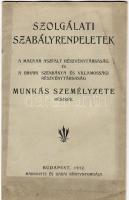 1912 Szolgálati szabályrendelet a Magyar Aszfalt Rt,  és a Bihari Szénbánya és villamossági Rt. munkás személyzete részére