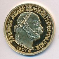 "Magyar aranypénzek utánveretben - Ferenc József jubileumi 100 korona" aranyozott Ag(0.999...