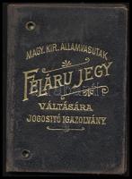 1898 Magy. Kir. Államvasutak félárú jegy váltására jogosító fényképes igazolvány