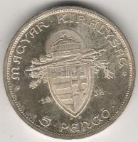 1938. "Szt. István" 5P ezüst T:1/2