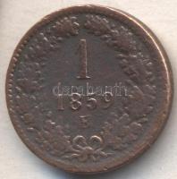 Ausztria/magyar verdejel 1859E 1Kr T:2-/3