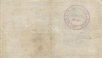 1918. 25K "3018" sima hátlapon "Pest-Pilis-Solt-Kiskun Vármegye Dömsöd Község 1900&qu...