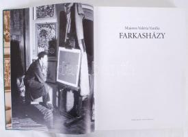 Majoros Valéria Vanília: Farkasházy. Bp., 2005. Glória. Igényes dekoratív album. új állapotban 256p