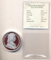 Magyar tallérok utánveretben "Mária Terézia Tallérja 1741." Ag (0,999) 20g T:PP Tanúsítvánnyal, csak 2000db!