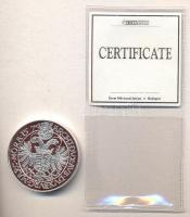 Magyar tallérok utánveretben "I. Miksa Tallérja 1574." Ag (0,999) 20g T:PP Tanúsítvánnyal,...