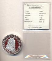 Magyar tallérok utánveretben "II. Ferdinánd Tallérja 1632." Ag (0,999) 20g T:PP Tanúsítvánnyal, csak 2000db!