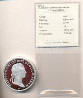 Magyar tallérok utánveretben "I. Ferenc Tallérja 1833." Ag (0,999) 20g T:PP Tanúsítvánnyal, csak 2000db!