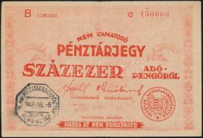 1946. 100.000AP pénztárjegy "Másra Át Nem Ruházható" és "M.Kir.Postatakarékpénztár T.V. IV. Főpénztár 1946. Jul.3." felülbélyegzéssel T:II-
