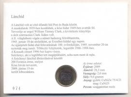 2009. 200Ft "Budapesti hidak egykor és ma - 160 éves a Lánchíd" érmés bélyeges boríték alk...