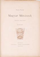 Szana Tamás: Magyar művészek. Műtörténelmi vázlatok képekkel. Bp., 1889, Hornyánszky Viktor. Kiadói ...