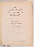 Dr Ábrai Zsigmond és Tabák Endre:A labdarúgó játékvezetés iskolája. Budapest 1948. Szepes Béla rajzaival