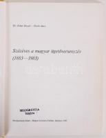 Dr Fehér Dezső és Dr. Török Imre: Százéves a magyar ügetőversenyzés. Budapest 1983. Sok képpel és tá...