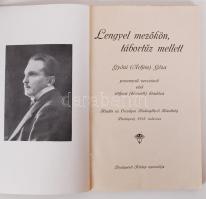 Gyóni Géza: Lengyel mezőkön, tábortűz mellett. Gyóni Géza przemysli verseinek első itthoni (bővített...