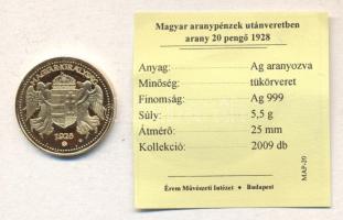 "Magyar aranypénzek utánveretben - arany 20 pengő 1928" aranyozott Ag(0.999) emlékérem (5....