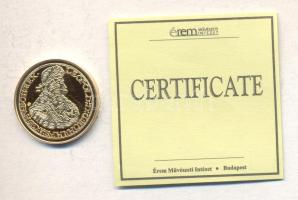 "Magyar aranypénzek utánveretben - I. Lipót 10 dukát" aranyozott Ag emlékérem (5.5g) T:PP csak 2009db! Tanúsítvánnyal