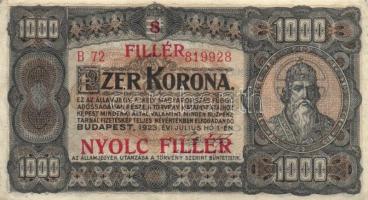 1923. 1000K "8 FILLÉR NYOLC FILLÉR" felülbélyegzéssel T:III