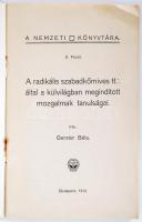 A Nemzeti Könyvtára: Gerster Béla: A radikális szabadkőmives tt.: által a külvilágban meginditott mo...