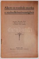 Szende Pál: Alkotó és romboló munka a szabadkőművességben. Bp., 1911, Márkus Samu Tv. Könyvnyomdája, 21p.