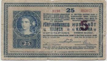 1918. 25K devalválva 5 koronára T:III-