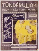 Három darab Tündérujjak újság 1926, 1927, 1932-ből