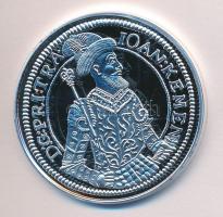Magyar tallérok utánveretben "Kemény János Tallérja 1661." Ag (0,999) 20g T:PP Tanúsítvánn...
