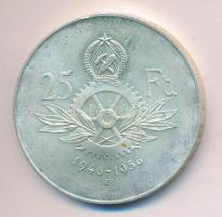 1956. 25Ft Ag "10 éves a forint / Parlament" T:2