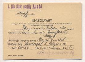 1942. Igazolvány a Magyar Délvidék visszafoglalása emlékére alapított Délvidéki Emlékérem viseléséne...