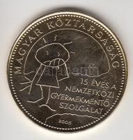 2005. 50Ft "Nemzetközi Gyermekmentő Szolgálat" aranyozva T:1