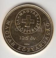 2006. 50Ft "125 éves a Magyar Vöröskereszt" aranyozva T:1