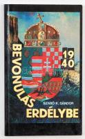 Szabó K. Sándor: Bevonulás Erdélybe. Budapest 1991. B&K Kiadó.