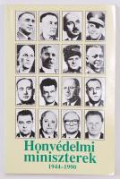 Balogh Gyula- Móricz Lajos: Honvédelmi miniszterek 1944-1990. Zrinyi Kiadó