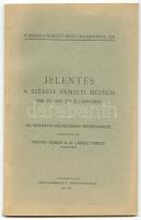 Jelentés a Székely Nemzeti Múzeum 1908. és 1909. évi állapotáról. Összeáll. Csutak Vilmos és dr. László Ferenc. Sepsiszentgyörgy, 1910, 68p. (Néhány ceruzás jelzéssel)
