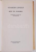 Szabédi László: Kép és forma. Esztétikai és verstani tanulmányok. Bukarest, 1969, Irodalmi Könyvkiad...