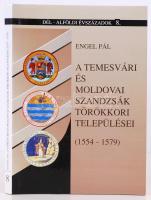 Dél-Alföldi Évszázadok 8: Engel Pál: A temesvári és moldovai szandzsák törökkori települései (1554-1579). Szeged, 1996, Csongrád Megyei Levéltár. Kiadói vászonkötésben, védőborítóval, térképmellékletekkel