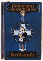 Praktischer Hausschatz der Heilkunde. Cca 1920, Heinrich Killinger Verlags. Mémet nyelven, szakadt borítóval