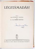 Vitéz Náray Antal - Ifj. Vitéz Berkó István: Légitámadás! Bp., [1941] Kir. Magy. Egyetemi Nyomda. Eg...