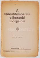 1925 A szociáldemokrata ellenzéki mozgalom Bp., 1925 Phöbus. 24p. Megviselt állapotban