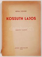 Révai József: Kossuth Lajos. Bp., 1945 Szikra 99p.