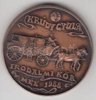 Rajki László (1939-) 1988. "MÉE Budapest / Krúdy Gyula Irodalmi Kör" Br emlékérem (42,5mm)...