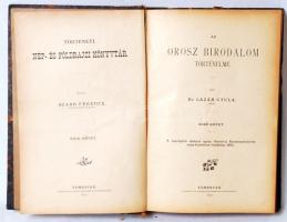 Lázár Gyula: Az orosz birodalom történelme. I. kötet: A legrégibb időktől egész Dimitrij Konstantino...