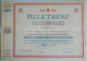1945. "Első Magyar Gazdasági Gépgyár - Parasztok és Munkások Közös Szövetkezete" 5db Üzletrésze 500P-ről
