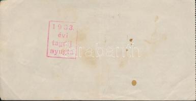 Budapest 1930. "Revíziós Pengő" arcképes változat, kitöltött "1933. évi tagdíj nyugta...